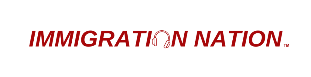 Immigration Nation Podcast | Trademarked Full Logo